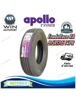 ยางรถบรรทุก เรเดียล ขนาด 9.5R17.5 รุ่น EnduRace RA ชนิด TL 14PR ยี่ห้อ Apollo