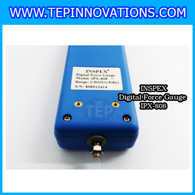 เครื่องวัดแรงดึงแรงกดแบบดิจิตอล INSPEX รุ่น IPX-808 ทดสอบแรงดึงแรงกด Force Gauge วัดแรงดึงขนาด 500 นิวตัน แรงกด แรงผลัก Digital Forece Gauge วัดแรงดึง วัดแรงกด