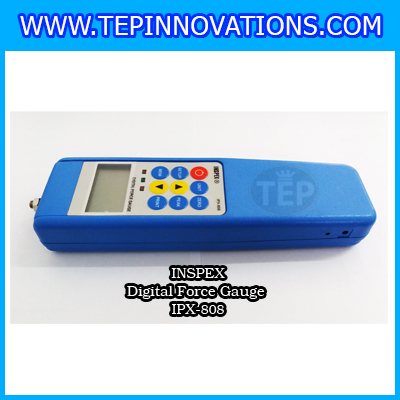 เครื่องวัดแรงดึงแรงกดแบบดิจิตอล INSPEX รุ่น IPX-808 ทดสอบแรงดึงแรงกด Force Gauge วัดแรงดึงขนาด 500 นิวตัน แรงกด แรงผลัก Digital Forece Gauge วัดแรงดึง วัดแรงกด