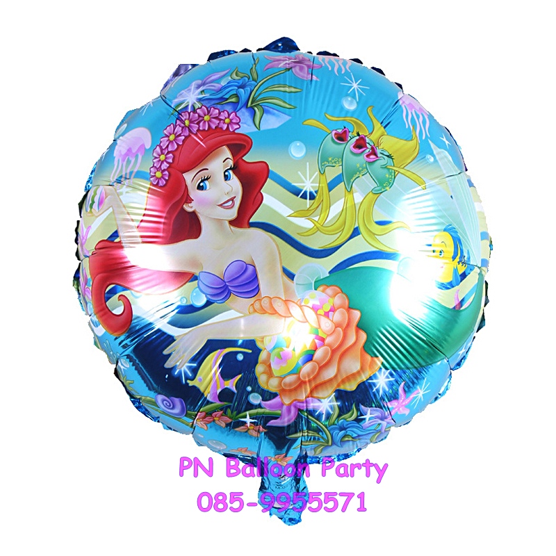 ลูกโป่งนางเงือก เจ้าหญิงเอเรียล ทรงกลม Mermaid Princess Round Shape Balloon