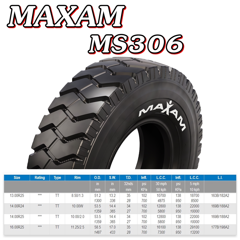 ยางรถบรรทุก ขนาด 14.00R25 รุ่น MS306 (ครบชุด) ยี่ห้อ MAXAM
