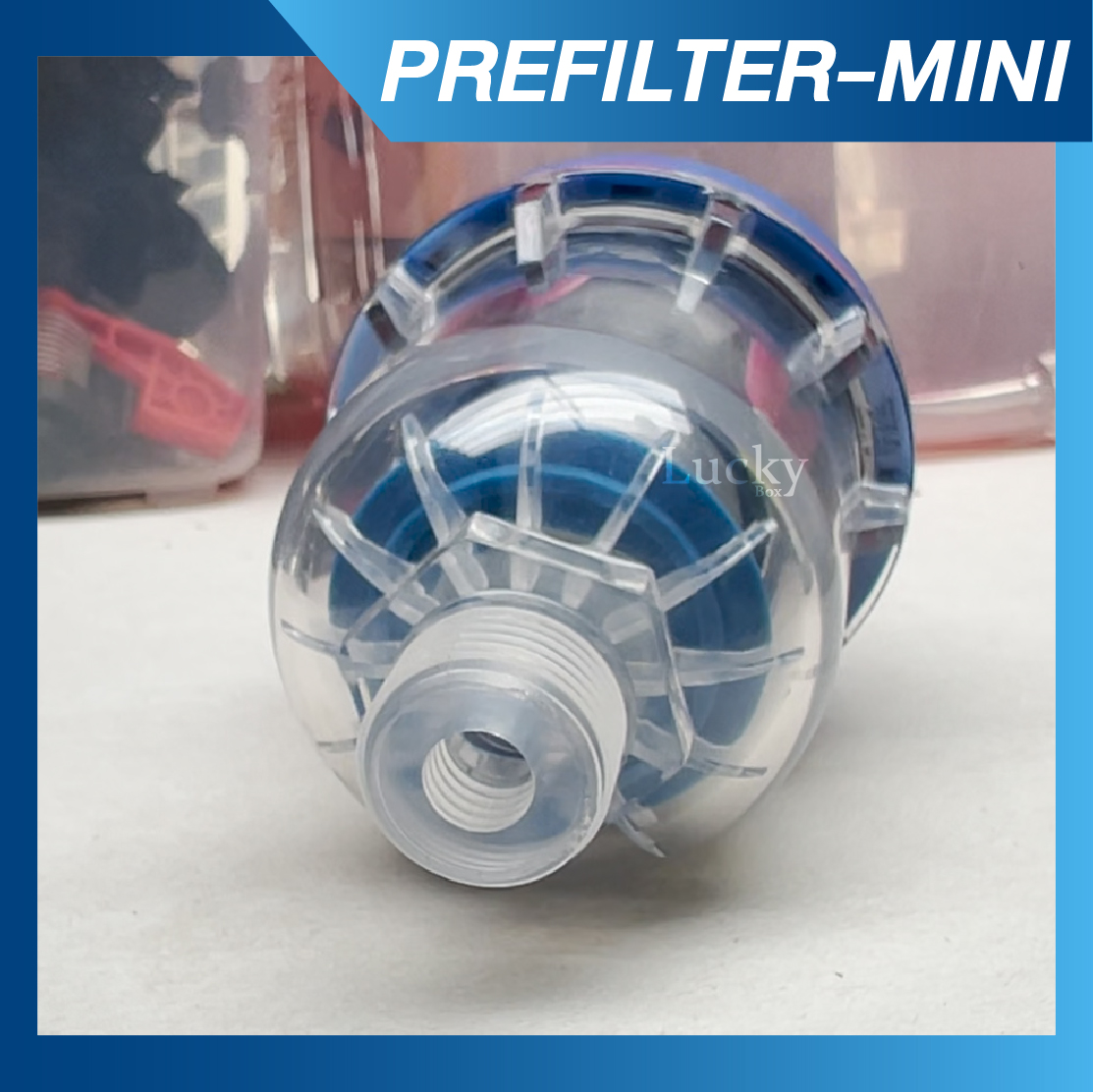 MINI-PREFILTER 40 micron กรองหยาบ 40 ไมครอน