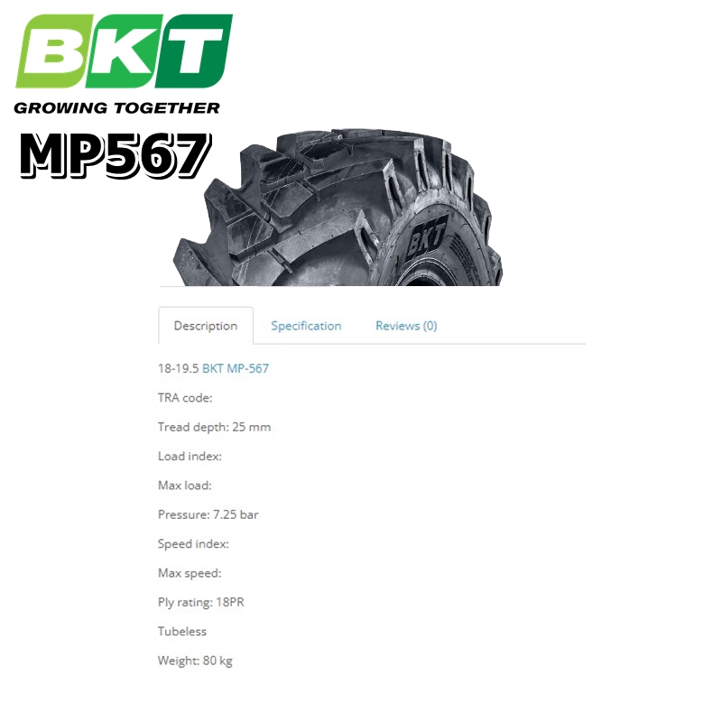 ยางรถตักดิน ยี่ห้อ BKT รุ่น MP567 ขนาด 18-19.5