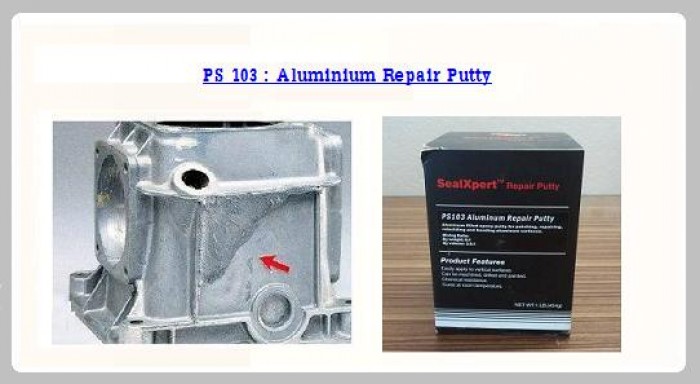 Sealxpert PS103 Aluminum Repair Puttyกาวอีพ็อกซี่มีเนื้ออลูมิเนียมผสมใช้ได้ดีกับอลูมิเนียมโลหะและอะโลหะทุกชนิด ซ่อมแซมเครื่องจักรและอุปกรณ์ต่างๆนำไปยึดติดบริเวณแนวตะเข็บแห้งตัวเจาะต๊าป,เกลียวได้สีอลูมิเนียมสนใจติดต่อการะเกด 081-9218788/086-3742729