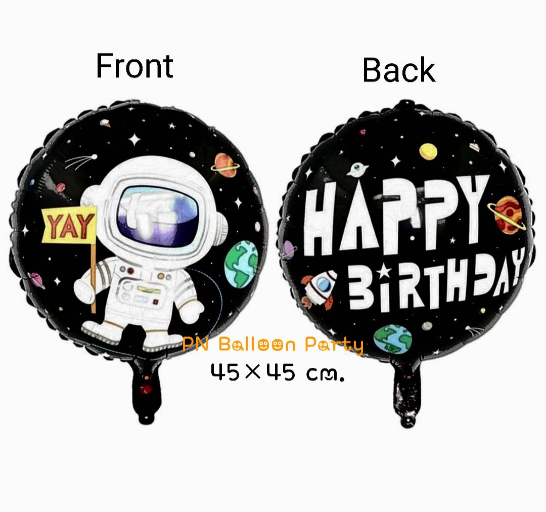 ลูกโป่งวันเกิดมนุษย์อวกาศ Astronaut 2 side foil Balloons Happy Birthday