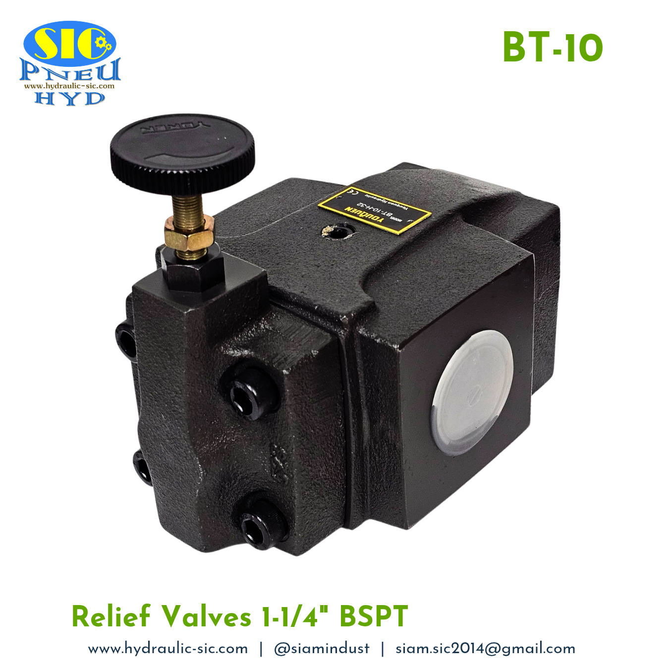 BT-10-H Relief Valve วาล์วปรับแรงดันน้ำมันไฮดรอลิค แบบต่อท่อ 1-1/4" : YOUQUEN