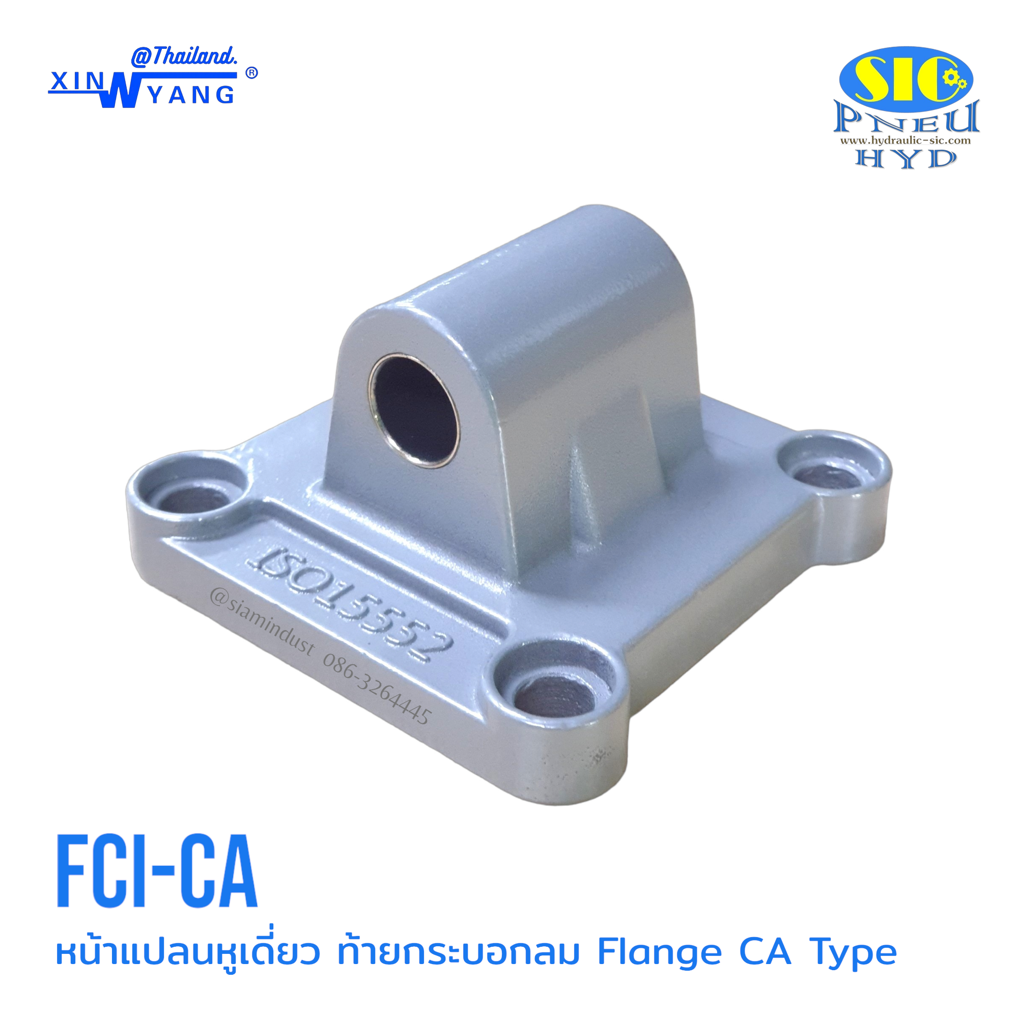 FCI-CA หน้าแปลนหูเดี่ยวท้ายกระบอกลม 4 เหลี่ยม Flange CA type for Cylinder CI,CE Series XINYANG