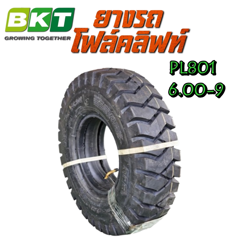 ยางรถโฟล์คลิฟท์ ขนาด 6.00-9 รุ่น PL801 (ครบชุด) TT 10PR ยี่ห้อ BKT