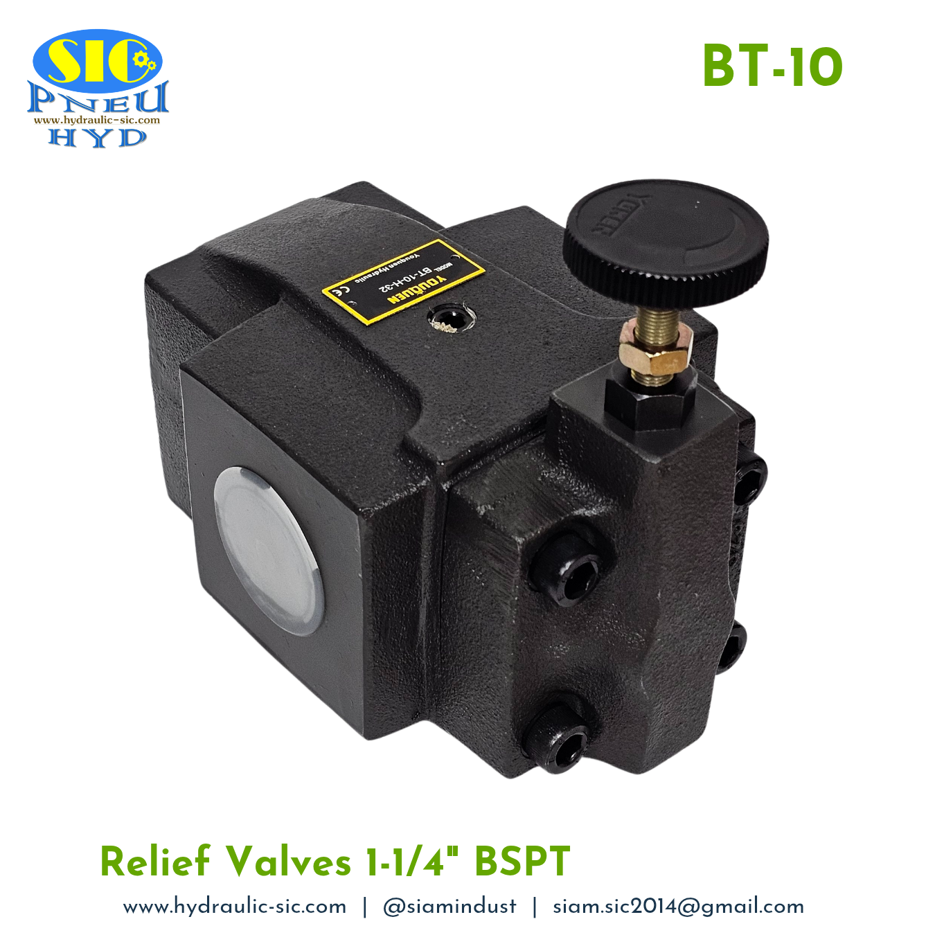 BT-10-H Relief Valve วาล์วปรับแรงดันน้ำมันไฮดรอลิค แบบต่อท่อ 1-1/4" : YOUQUEN