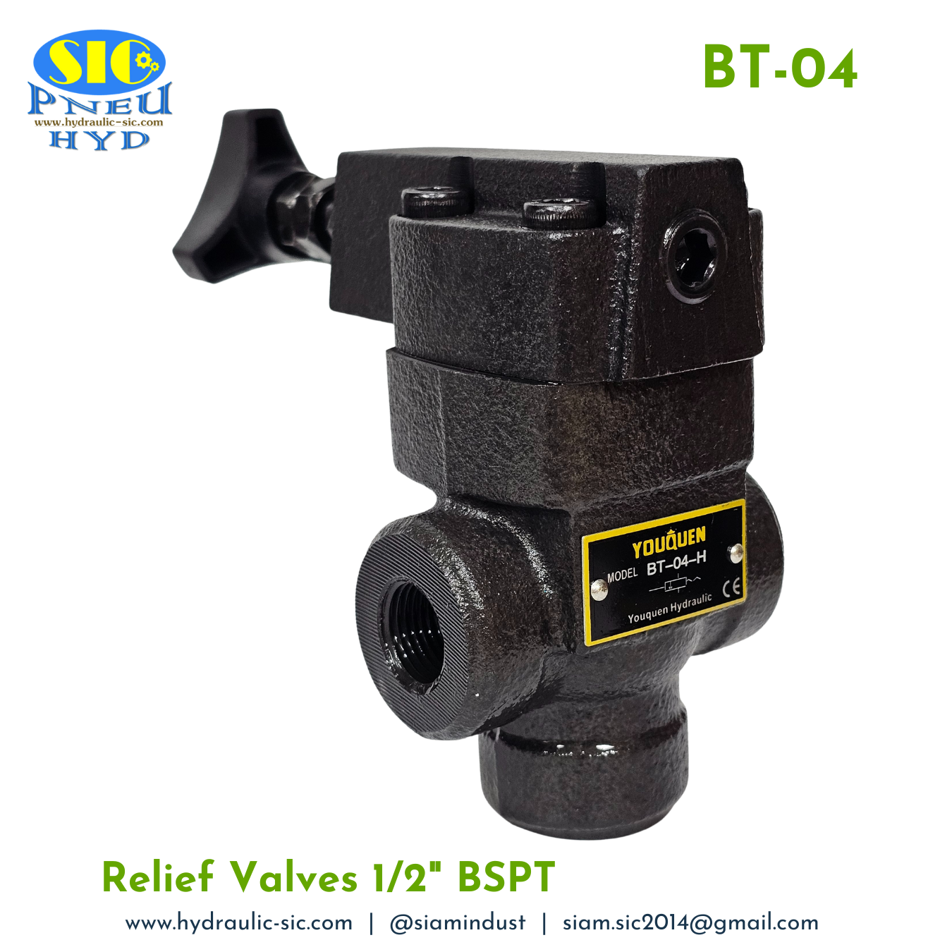 BT-04-H Relief Valve วาล์วปรับแรงดันน้ำมันไฮดรอลิค แบบต่อท่อ 1/2" : YOUQUEN