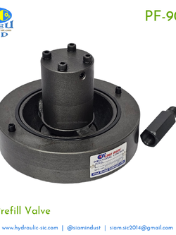 PF-90 Prefill Valve 3.5" วาล์วกรอก วาล์วเติมน้ำมัน : CW